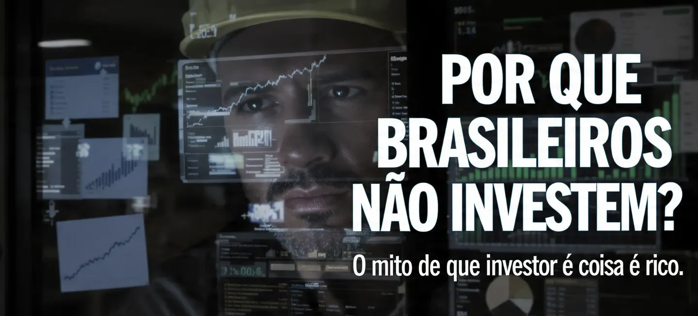 brasileiros não investem